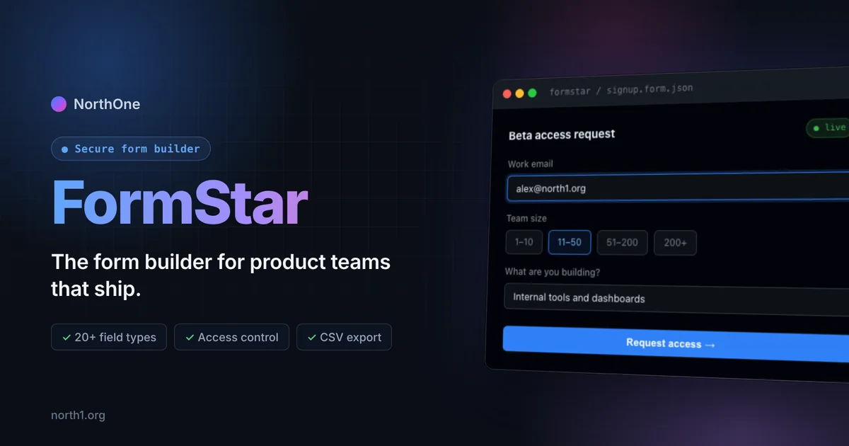FormStar: Secure Form Builder for Product Teams